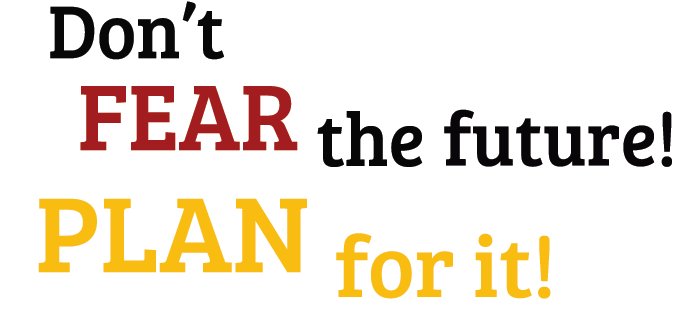 Future Planning: How To Change Your Future