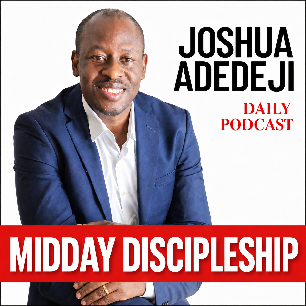 Midday Discipleship with Joshua Adedeji