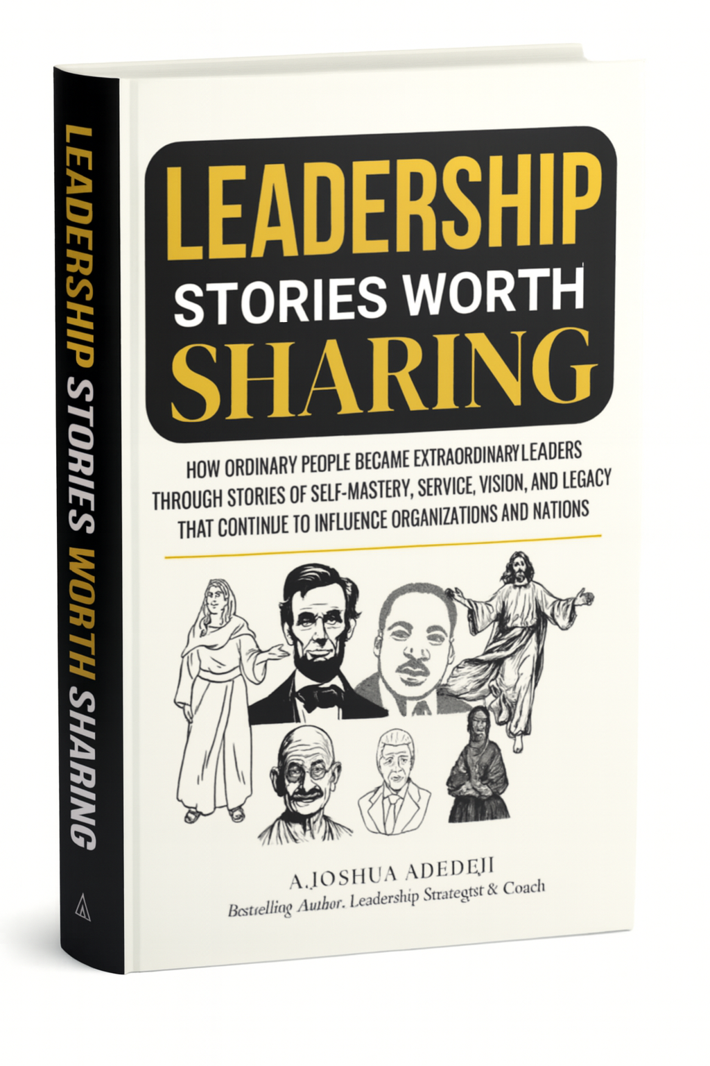 Leadership Stories Worth Sharing
